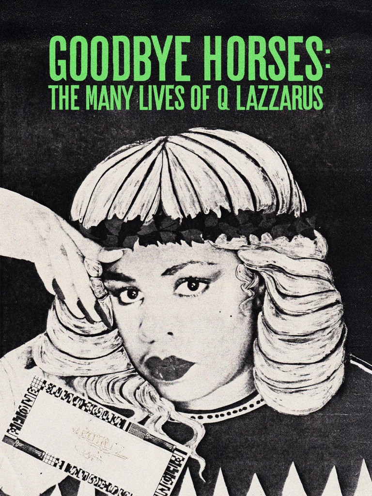 Goodbye_Horses__The_Many_Lives_Of_Q-Lazzarus